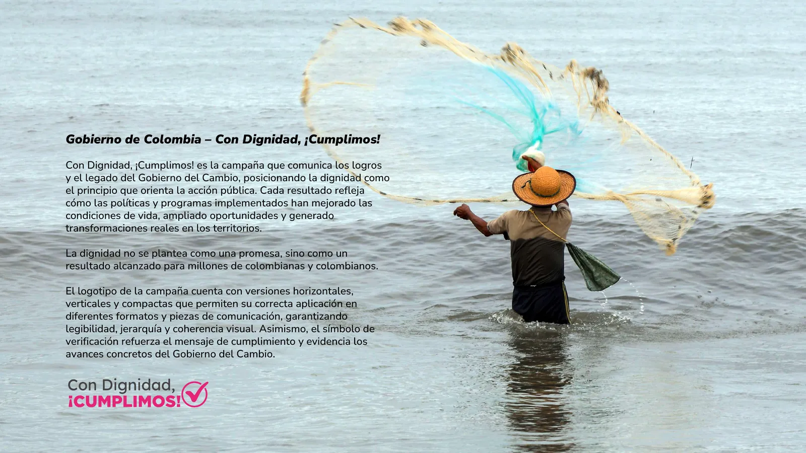 Pieza principal de la campaña Con Dignidad, ¡Cumplimos!.